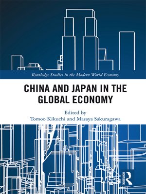 cover image of China and Japan in the Global Economy